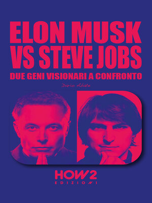 cover image of ELON MUSK vs STEVE JOBS